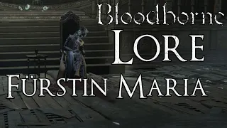 Bloodborne Lore [Deutsch] - Fürstin Maria