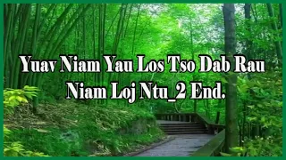 Yuav Niam Yau Los Tso Dab Rau Niam Loj Ntu (2 ) End