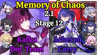 (HSR) E0S0 Kafka dot team & E0S0 Acheron Carry Memory of Chaos stage 12 f2p clear
