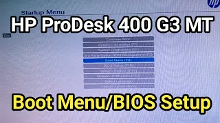How To Setup HP ProDesk 400  G3 BIOS
