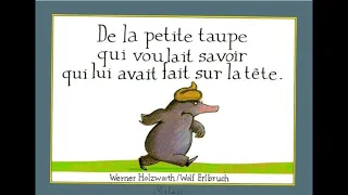 la petite taupe qui voulait savoir qui lui avait fait sur la tête - histoire pour enfants