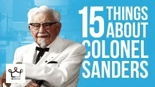 15 Things You Didn't Know About Colonel Sanders