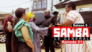 SAMBA LE GENERAL (série africaine) Saison 3 - Episode 51