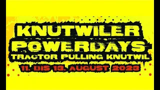 Tractor Pulling Knutwil Samstag Nachmittag & Abend