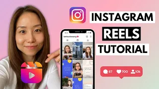 Full Instagram Reels Tutorial 2024 (What You Need to Know to Make and Use Instagram Reels)