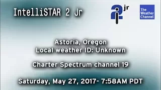 TWC IntelliSTAR 2 Jr- Astoria, OR- May 27, 2017- 7:58AM PDT