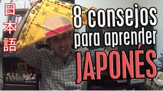 8 Consejos para aprender JAPONÉS