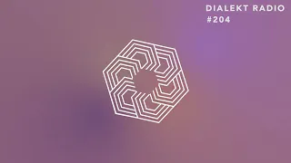 DIALEKT RADIO #204