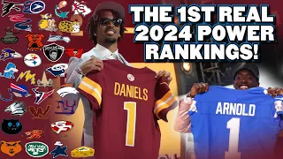 The First REAL 2024 NFL Power Rankings; Post-Draft