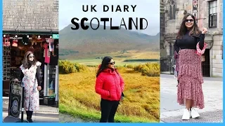 Scotland Trip with Friends | UK Diary | Srishti's Diary