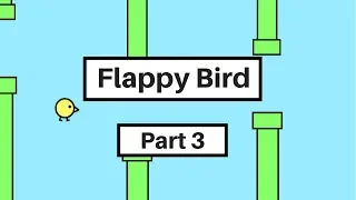 Scratch 3.0 Tutorial: How to Make a Flappy Bird Game in Scratch (Part 3)