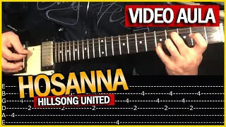 Hosanna | Hillsong United | video aula  | guitar class | Leandro Machado GTR