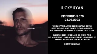 RICKY RYAN (Argentina) @ Institution 078 24.08.2023