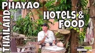 JC's Road Trip to Phayao, Thailand Part 5 Hotels and Food