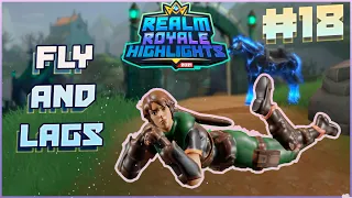 Fly and Lags / Realm Royale 2021 Highlights #18 / Compilation