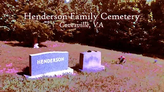Henderson Family Cemetery - Covesville, VA