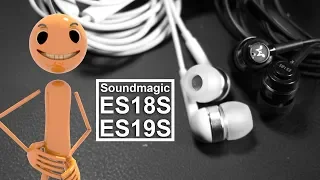 Soundmagic ES18S & ES19S