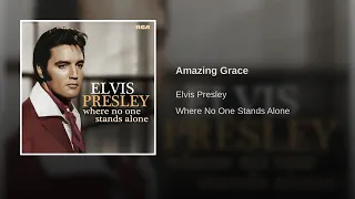 Elvis Presley - Amazing Grace (Audio)