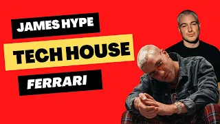 HOW TO MAKE TECH HOUSE LIKE JAMES HYPE - FERRARI