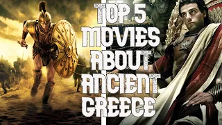 Top 5 Movies About Ancient Greece