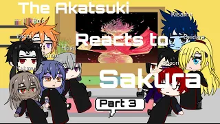 The Akatsuki reacts to Sakura part 3 | Luna Gacha