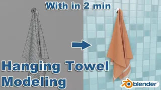 Hanging Towel Modeling Under 2 min || Blender 2.91Tutorial