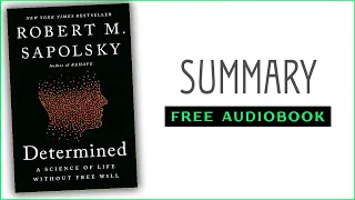 ⭐Determined - Robert M. Sapolsky - Free Audiobook