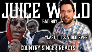 Country Singer Reacts To Juice WRLD Bad Boy (Juice's Last Video EVER)