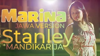 Marina [Jawa Version] - Stanley Mandikariya