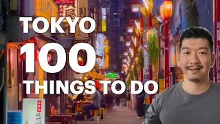 Tokyo Bucket List: Unveiling 2024's Best 100 Things to Do