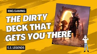 The Dirty Deck That Gets You There / Elder Scrolls Legends / Best Elder Scrolls Legends Decks 2023