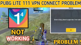 1.1.1.1 VPN NOT WORKING PROBLEM SOLVE || PUBG LITE 1.1.1 VPN CONNECTION PROBLEM SOLVE #Godpraveenyt