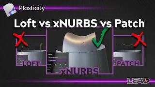 How Does xNURBS differ from Patch and Loft in Plasticity?
