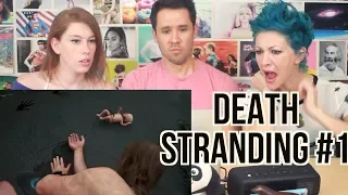 Death Stranding - Trailer #1 - REACTION!