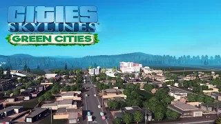 Прохождение Cities Skylines (Green Cities) #2 Зеленые приезжают в город