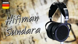 Die Perfektion der Mittelklasse? | Hifiman Sundara