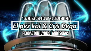 Pez Koi vs Cris Vega ✔️ Que Flow vs Beligerante ✔️ Canciones con letras - Duelo 🎶🎶
