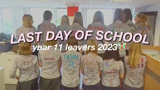 LAST DAY OF SCHOOL VLOG🥲🎉 year 11 leavers 2023