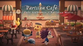 Parisian Café ☕ Outdoor Café Ambience + 1 Hour Parisian Music No Ads 🎧 Study Music | Work Aid
