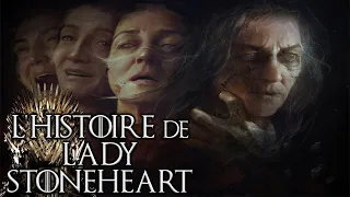 La tragique histoire de LADY STONEHEART - Hors Série GAME OF THRONES