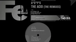 A*S*Y*S  - The Acid (T78 Remix)