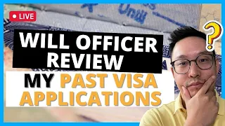 Will officer review my past visa applications | September 18, 2023