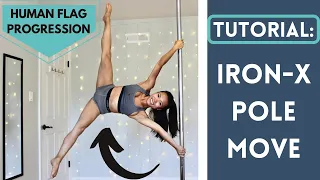 TUTORIAL: Iron-X Pole Move | Human Flag Progression