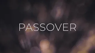 Passover | Simple Hymns | Official Music Video