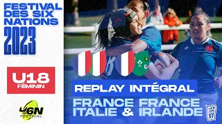 [REPLAY] Festival des Six Nations Féminin U18 2023  - France/Italie & France/Irlande - Match complet