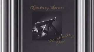 Britney Spears - Up N’ Down (The Intimate Show Studio Version)