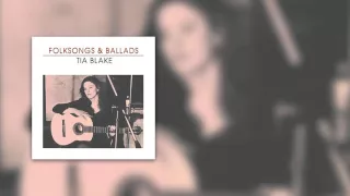 Tia Blake - The Rising of the Moon