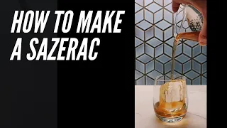 Sazerac: How to Make this Classic Cocktail