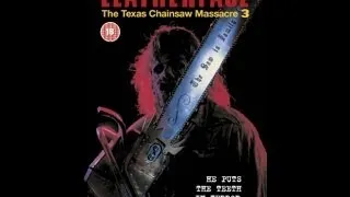 Leatherface Texas Chain Saw Massacre 3 (Trailer)