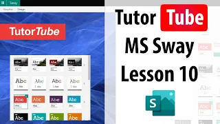 MS Sway Tutorial - Lesson 10 - Inserting and Working with Images